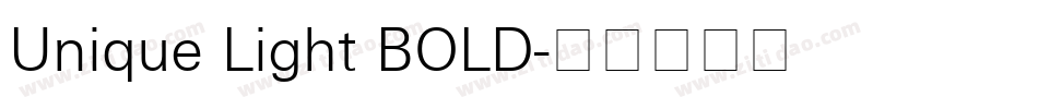 Unique Light BOLD字体转换